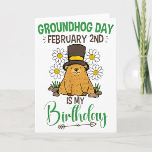 Groundhog Day 2 februari is mijn verjaardag  Kaart