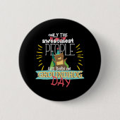 Groundhog Day Birthday 2020 Groundhog Lovers Gift Ronde Button 5,7 Cm (Voorkant)