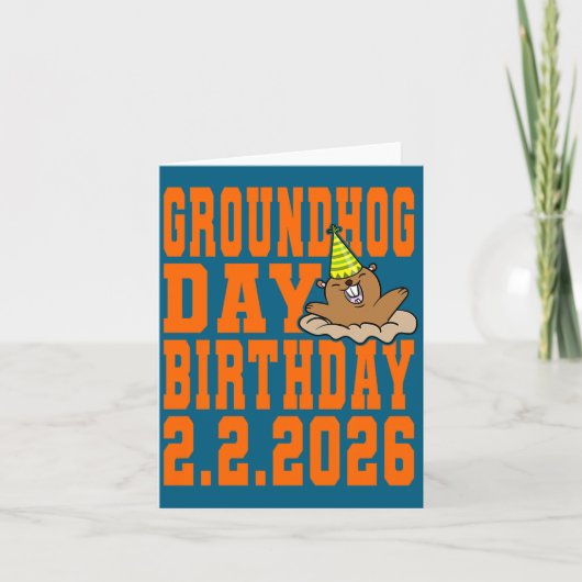 Groundhog Day Birthday February 2nd 2026 Party Ora Kaart (Voorkant)
