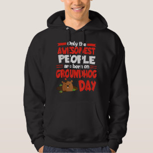 Groundhog Day Birthday Funny Gag Gift Mannen Hoodie