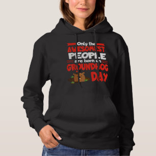 Groundhog Day Birthday Funny Gag Gift Mannen Hoodie