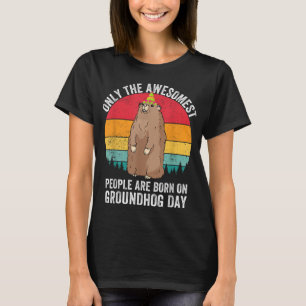 Groundhog Day Birthday Woodchuck Funny Cute Ground T-shirt