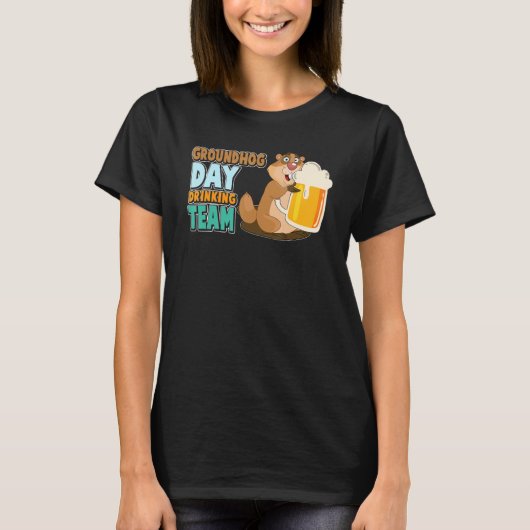 Groundhog Day Drink matchingteam T-shirt (Voorkant)
