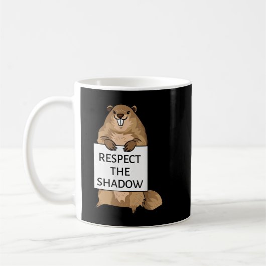 Groundhog Day Funny Quote respecteert het schaduwt Koffiemok (Links)