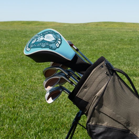 Groundhog Day Golfheadcover (Insitu)