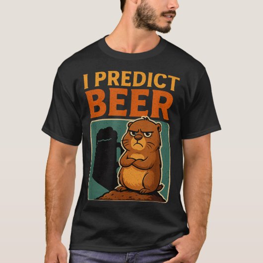 Groundhog Day I Predict Beer Grumpy Groundhog Humo T-shirt (Voorkant)