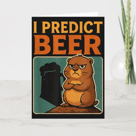 Groundhog Day Ik voorspel bier Grumpy Groundhog Hu Kaart (Voorkant)