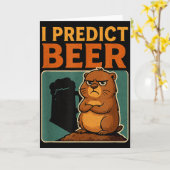Groundhog Day Ik voorspel bier Grumpy Groundhog Hu Kaart (Gele Bloem)