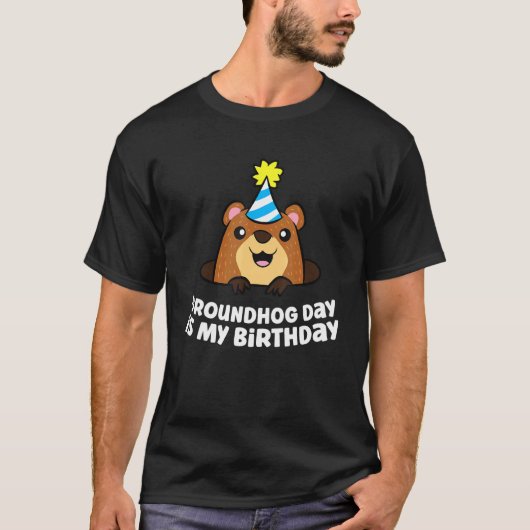 Groundhog Day is mijn geboorte Love Groundhogs. T-shirt (Voorkant)