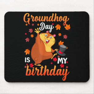 Groundhog Day is mijn verjaardag 2 februari, Geluk Muismat