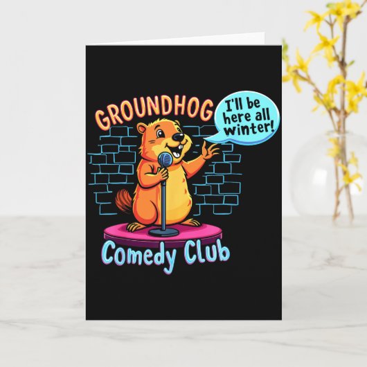 Groundhog Day Komedie Stand-up Weer Sarcasme Vrouw Kaart (Gele Bloem)