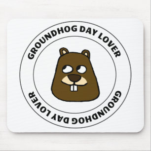 Groundhog Day Lover Muismat