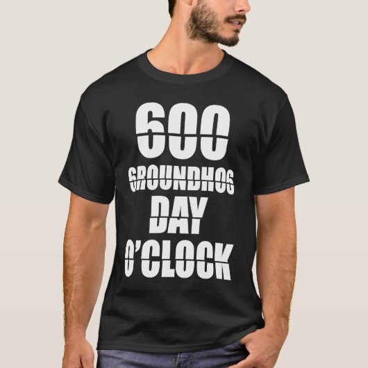 Groundhog Day O'Clock Woodchuck Groundhog Day T-shirt (Voorkant)