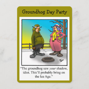 Groundhog Day Party Humoureuze uitnodigingen