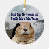 Groundhog Day Polar Vortex Keramisch Ornament (Voorkant)