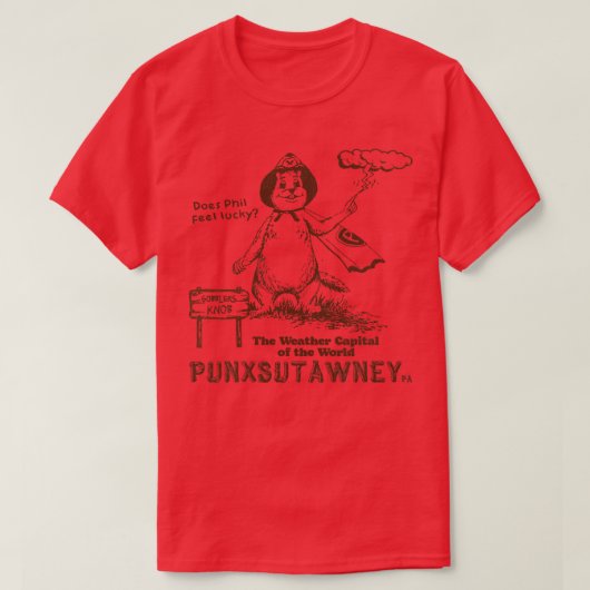  Groundhog Day Punxsutawney PA T-shirt (Design voorkant)