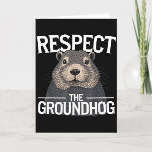 Groundhog Day Respecteer de bosmarmot _1  Kaart