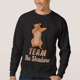 Groundhog Day Team Geen Schaduw Dabbing Kinderen M Trui