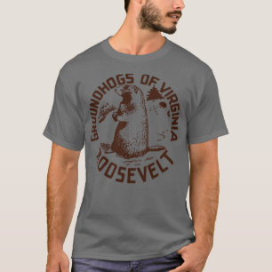 Groundhogs of Virginia voor Franklin Delano Roosev T-shirt