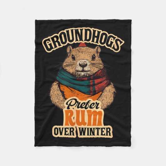 Groundhogs Prefer Rum Over Winter  Fleece Deken (Voorkant)
