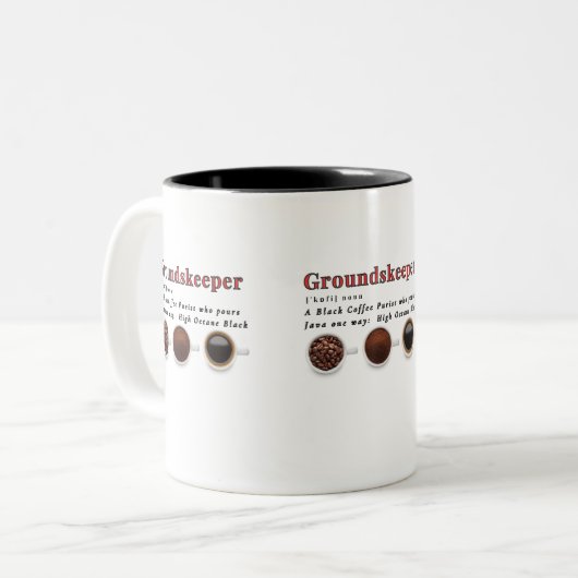 Groundskeeper - Weet dat zwarte koffie alles is wa Tweekleurige Koffiemok (Voorkant links)