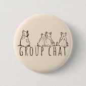 Group Chat Cute Bears Ronde Button 5,7 Cm (Voorkant)