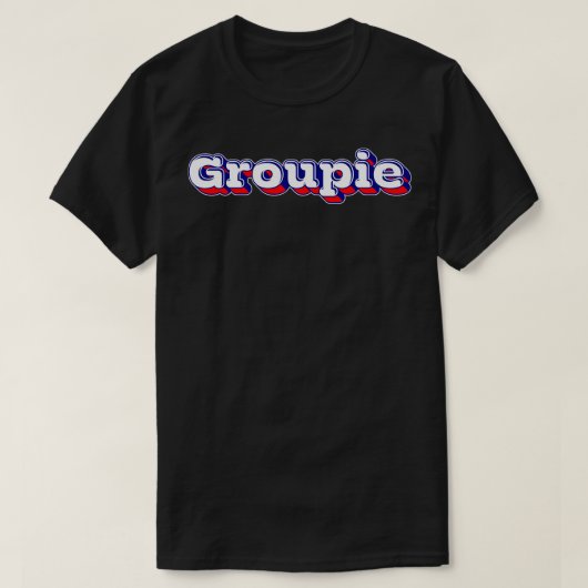 Groupie Retro Typografie Ontwerp T-shirt (Design voorkant)