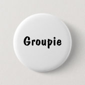 Groupie Ronde Button 5,7 Cm (Voorkant)