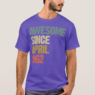 Grovvy Geweldig sinds april 1962 grappig T-shirt