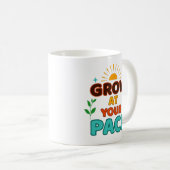 Grow at Your Pace - Mug Koffiemok (Voorkant rechts)