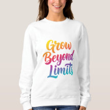 Grow Beyond Limits – Motivatie quote voor vrouwen