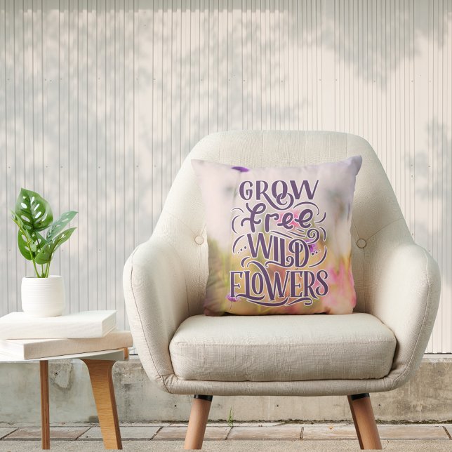 Grow Free Wild Flowers Boho Botanical Quote Kussen (Grow Free Wild Flowers Boho Botanical Quote Throw Pillow)