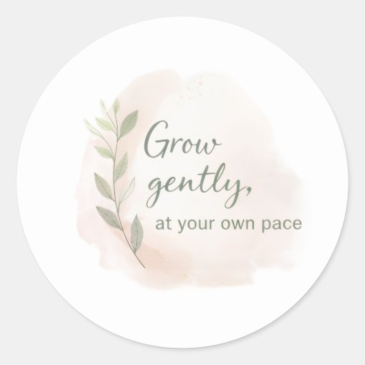 Grow Gently – Minimal Aesthetic Quote Design | Dil Ronde Sticker (Voorkant)