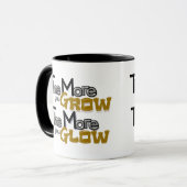Grow & Glow Mug – Inspirational Quote Mok (Voorkant links)