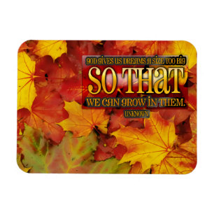 "Grow in dreams" Inspirerend Quote Flexible Magneet