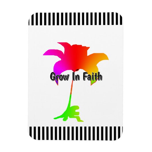 Grow In Faith Refrigerator Magneet (Verticaal)