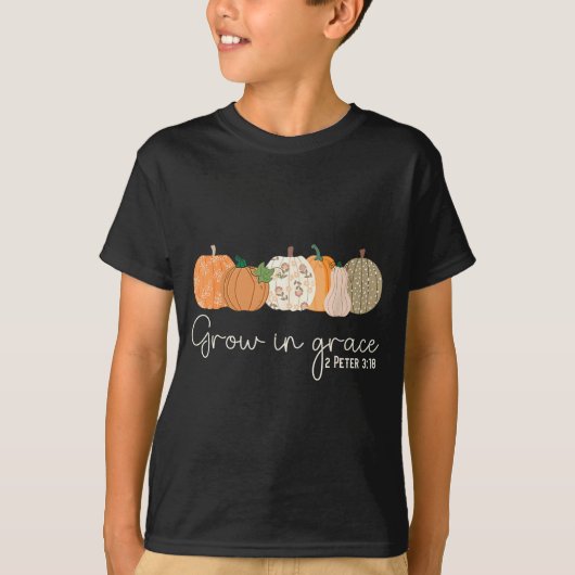 Grow In Grace Pumpkins Fall Thanksgiving Christian T-shirt (Voorkant)