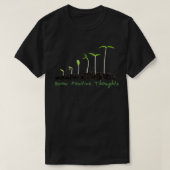 Grow Positive Thoughts 11 T-shirt (Design voorkant)