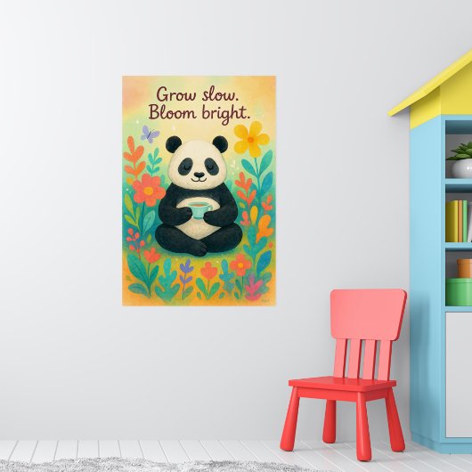 Grow Slow Bloom Bright – Peaceful Panda Garden Poster (Kinderkamer 1)
