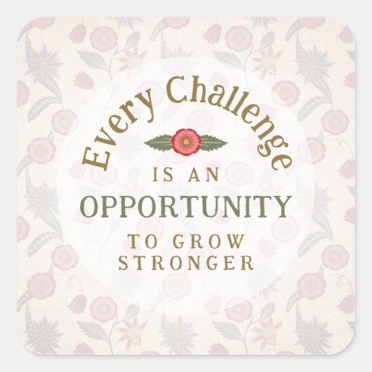 "Grow Stronger" Affirmation Vierkante Sticker (Voorkant)