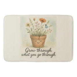 Grow Through What You Go Through Badmat