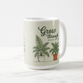 Grow through what you go through mom coffee Mug Koffiemok (Voorkant rechts)