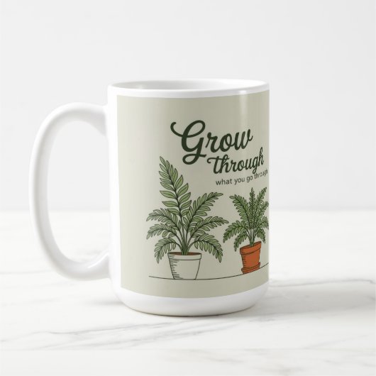 Grow through what you go through mom coffee Mug Koffiemok (Links)