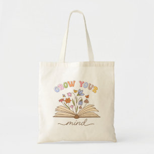 Grow Your Mind Book Lover Lezen is Liefde Tote Bag