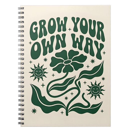 Grow Your Own Way | Green Motivational Retro Notitieboek (Voorkant)