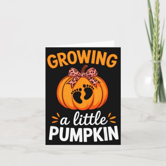 Growing A Little Pumpkin Maternity Thanksgiving Mo Kaart (Voorkant)