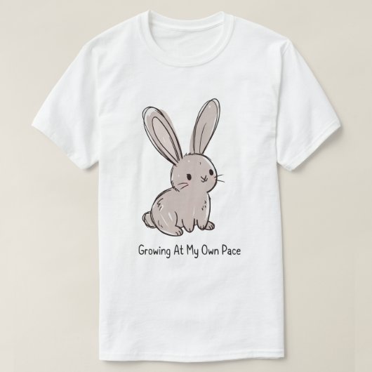 Growing At My Own Pace Cute Bunny T-shirt (Design voorkant)
