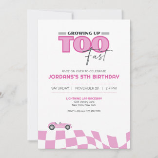 Growing Up Too Fast Race Car Birthday Invitation Kaart