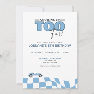 Growing Up Too Fast Race Car Birthday Invitation Kaart