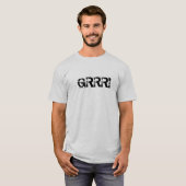 GRRR! T-SHIRT (Voorkant volledig)